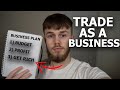 Treat Your Forex Trading as a Business!