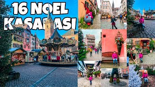 12 Günde 16 Ünlü Noel Pazarını Gezdik | Alsace Noel Kasabaları | Avrupa Noel Pazarları