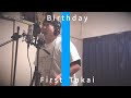 Mr.Children 『Birthday』/ THE FIRST TAKAI