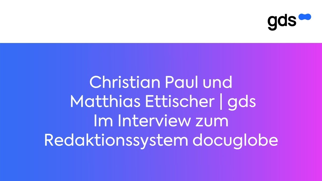 Das Redaktionssystem docuglobe und was Sie vielleicht noch nicht wussten