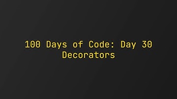 Day 30   100 Days of Code