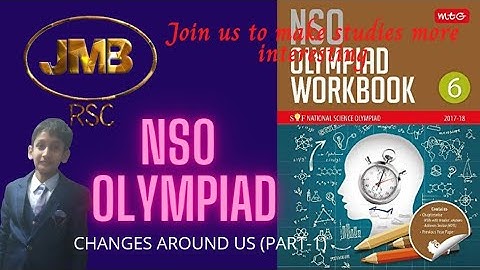 NSO olympiad class 6/national science Olympiad grade 6/chapter changes around us (1)/class 6 NSO