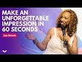 The S.N.A.A.P. Technique: How To Make An Unforgettable Impression In 60 Seconds | Lisa Nichols