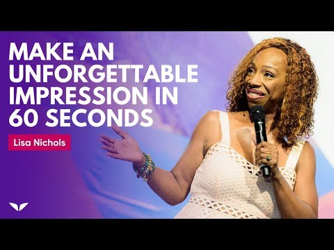 The S.N.A.A.P. Technique: How To Make An Unforgettable Impression In 60 Seconds | Lisa Nichols