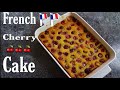 French cherry cake  aa homemade