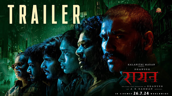 RAAYAN - Official Trailer Hindi | Dhanush | Sun Pictures | A.R. Rahman