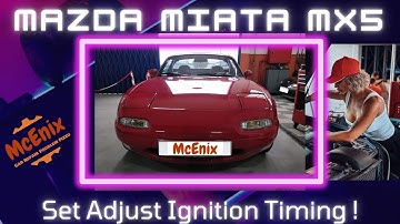 Mazda Miata ignition timing MX5 NA 1.6 ignition timing set,  adjust