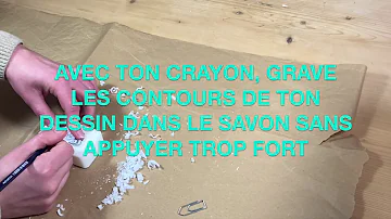 Comment faire une sculpture de savon ?