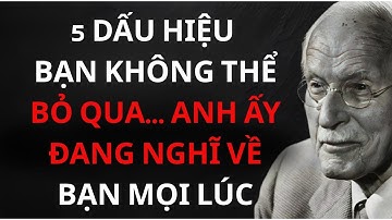 Khám Phá Cách Để Biết Liệu Họ Có Đang Nghĩ Đến Bạn Không – Tâm Lý Học Carl Jung