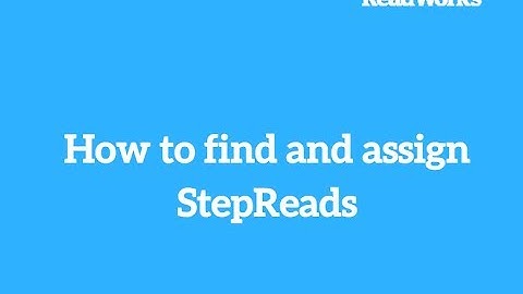 How to find and assign ReadWorks StepReads
