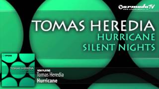 Tomas Heredia - Hurricane (Original Mix)