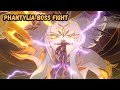 Phantylia boss fight with epic cutscene   honkai star rail