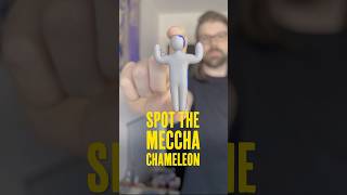 SPOT THE MECCHA CHAMELEON IRL