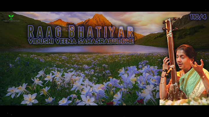 Raag Bhatiyar | Vidushi Veena Sahasrabuddhe | Uchat gai... | 110/4
