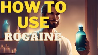 HOW TO APPLY ROGAINE TO YOUR BEARD