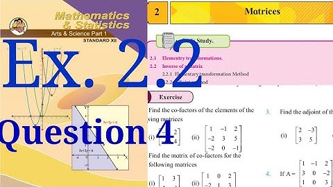 Exercise 2.2,HSC,12th maths1,question 4,matrices new syllabus