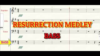 Resurrection Medley Bass | Choir | SATB Notations  | Accompaniment