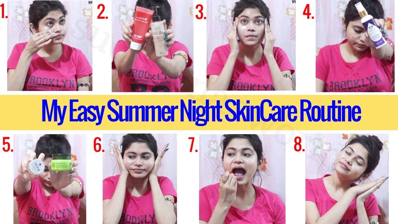 Skin care Routine Summer Night Affordable Products Skin care tips Healthy Skin YouTube