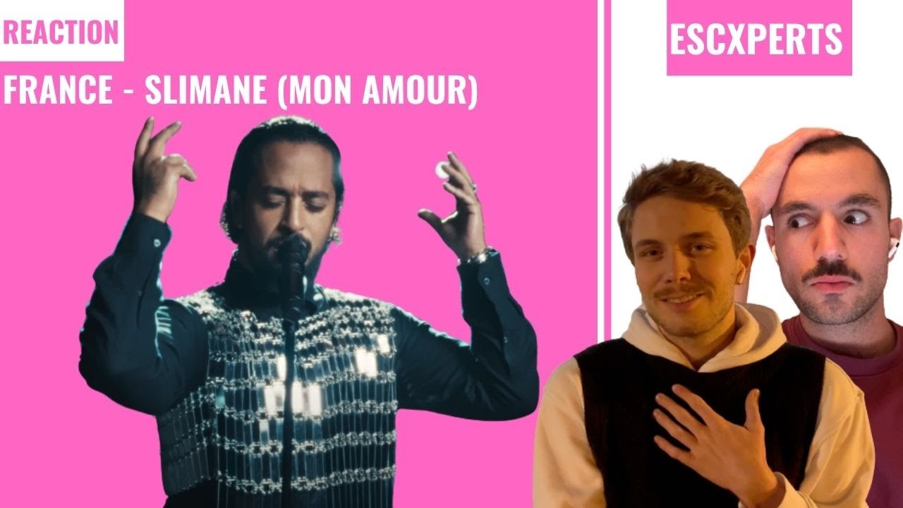 REACTION: FRANCE 🇫🇷 - Slimane (Mon Amour) - Eurovision 2024 - ESCXPERTS