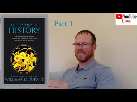 Live Reading | The Lessons Of History - Will x Ariel Durant