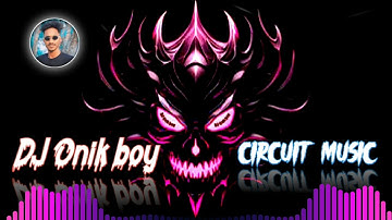 circuit drop 2.0  music (original) (Mix) DJ Onik boy
