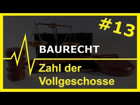 # 13 Baurecht | Zahl der Vollgeschosse