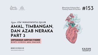 Download Lagu Mukasyafatul Qulub 153 | Ustadzah Aisyah Farid MP3 Download Lagu Mukasyafatul Qulub 153 | Ustadzah Aisyah Farid MP3