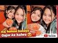 Aj humne bnaya gajar ka halwa😋❤️