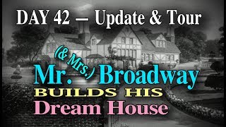 New Home Project     Building our new home     Day 42    Update & Tour