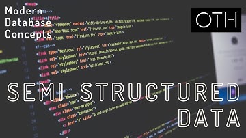 Modern Database Concepts - Semi-Structured Data (XML, YAML)