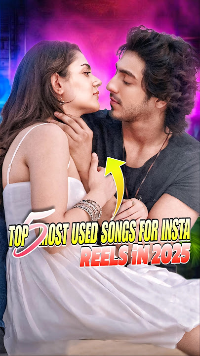 Top 5 most used songs for Instagram reels in 2025 ❣️ |shaky shaky | ladki deewani #shorts
