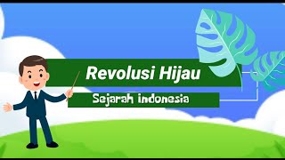 Revolusi hijau || Sejarah Indonesia kelas XII