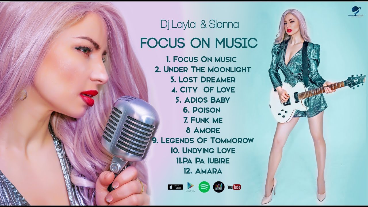 Dj Layla & Sianna -  | Focus On Music (Full Album)