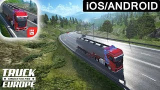 Truck Simulator PRO Europe - Gameplay Video (iOS Android) screenshot 1