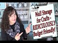 Wall Storage for Crafts - RIDICULOUSLY Budget Friendly!