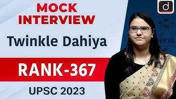 UPSC Result 2023 | Twinkle Dahiya | Rank – 367 | Mock Interview | Drishti IAS English
