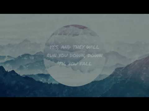 Way Down We Go.  Kaleo  with Lyrics .