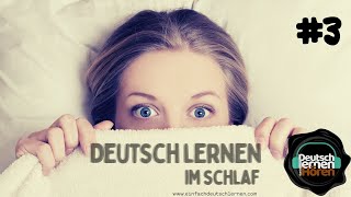 #3| Deutsch lernen durch Hören | Deutsch lernen im Schlaf | UT: 🇩🇪 🇬🇧 🇹🇷 | Niveau A2-B1