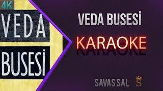 Veda Busesi Karaoke