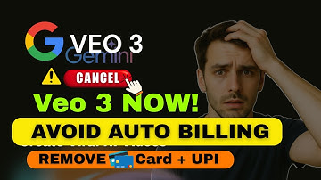 Cancel or Unsubscribe Google Veo 3 Subscription | How to Remove Saved Payment Method Safely
