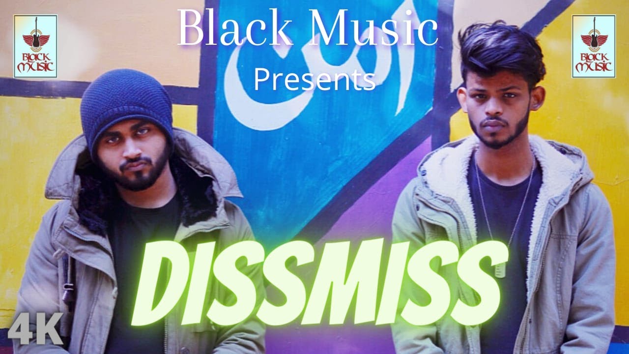 Dissmiss ( Official Rap Song ) | Darpan Sarkar Feat. Ziddi | New Rap 2021 | Diss Track | Black Music