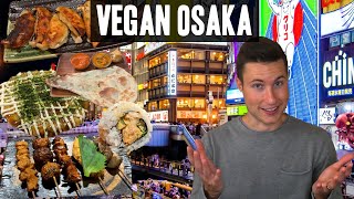 Where to Eat VEGAN FOOD in Osaka, Japan  | Osaka Vegan Food Tour 2023