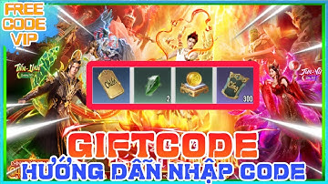 Phong Thần VNG | Tất tần tật các giftcode dành cho tân thủ và hướng dẫn nhập code