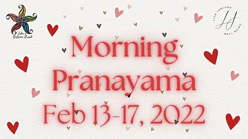 Morning Pranayama M 2/13/23