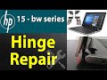 How to repair hinges on an hp 15 bw014 laptop  stepbystep guide 