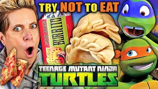 Try Not To Eat - Teenage Mutant Ninja Turtles (Pizza Gyoza, Super Macho Burrito, Pizza On A Sword)