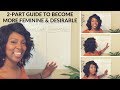 REVEALED The Secret to Increase Your Femininity & Attractiveness