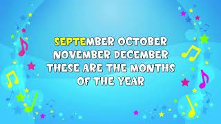 Months Of The Year | Sing A Long | Nursery Rhyme | Learning Song