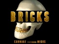 Carnage feat migos  bricks  original mix