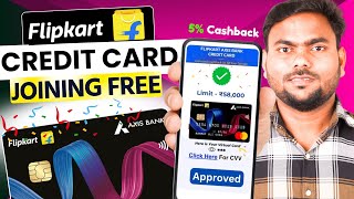 Flipkart Axis Bank Credit Card 2025 | How to Apply Flipkart Axis Bank Credit Card | Credit Card